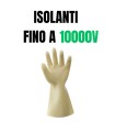 GUANTI DIELETRICI ISOLANTI FINO A 10000V